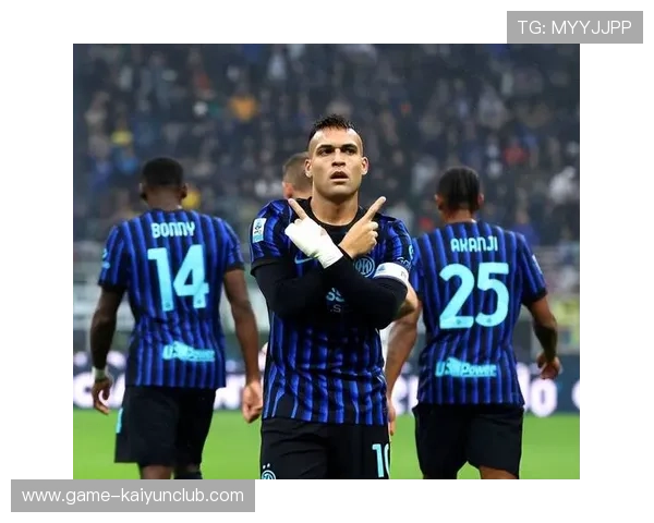 意甲国米前场插上多次,劳塔罗再现神勇